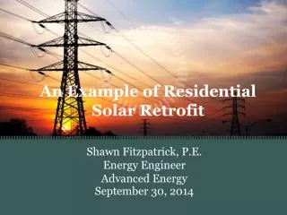 An Example of Residential Solar Retrofit
