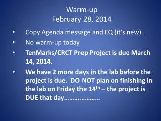 Warm-up February 28, 2014