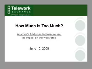 How Much is Too Much? America’s Addiction to Gasoline and Its Impact on the Workforce