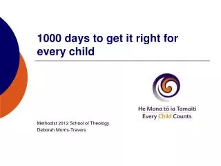 1000 days to get it right for every child