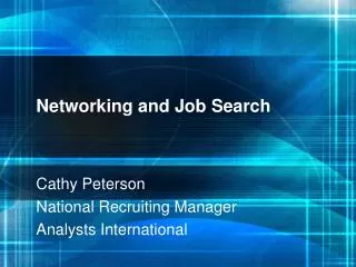 Networking and Job Search
