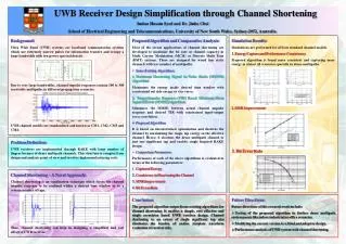 UWB Receiver Design Simplification through Channel Shortening
