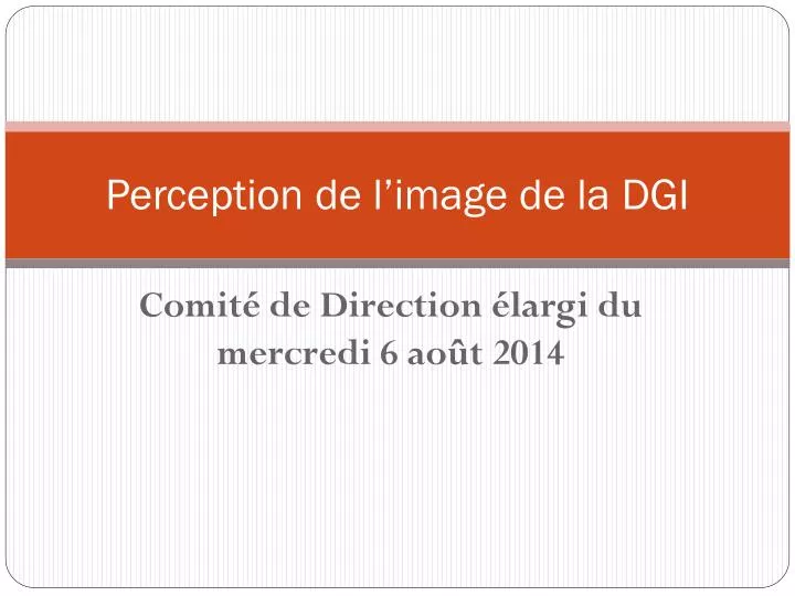 perception de l image de la dgi