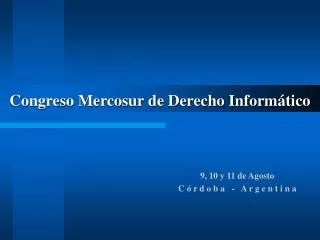 Congreso Mercosur de Derecho Informático