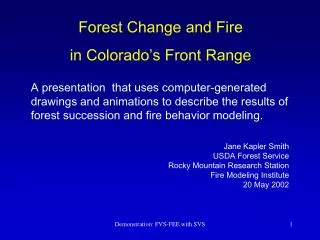 Forest Change and Fire in Colorado’s Front Range