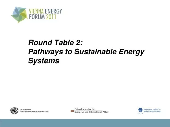 round table 2 pathways to sustainable energy systems
