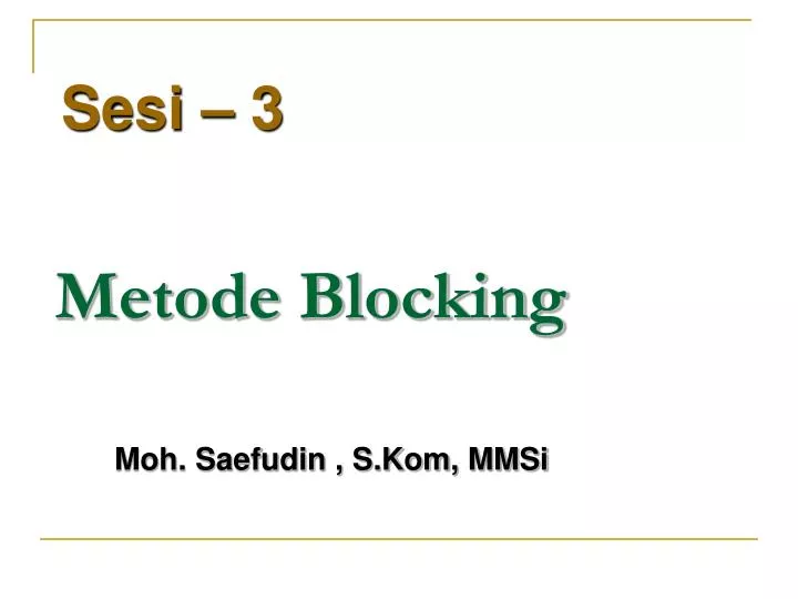 metode blocking