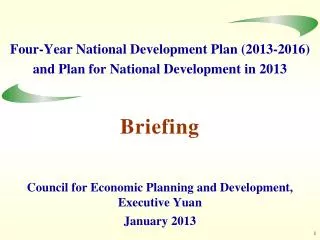 Four-Year National Development Plan (2013-2016) and Plan for National Development in 2013
