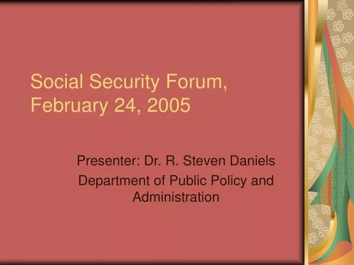 social security forum february 24 2005