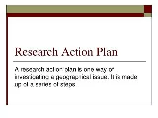 Research Action Plan