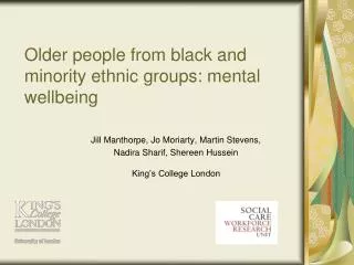 Older people from black and minority ethnic groups: mental wellbeing