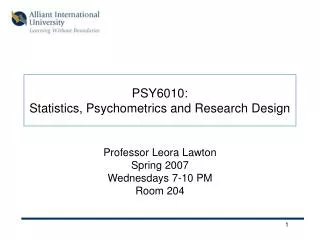 PSY6010: Statistics, Psychometrics and Research Design