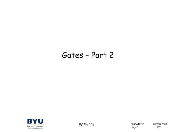gates part 2