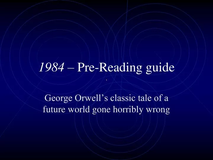 1984 pre reading guide