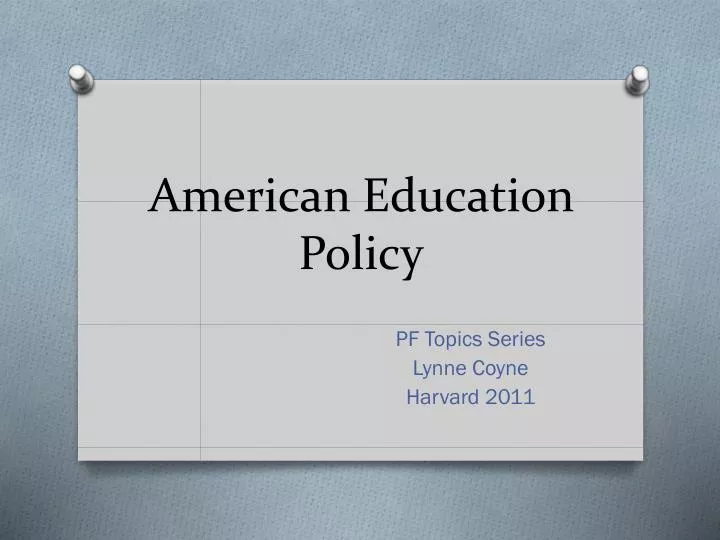 american education policy