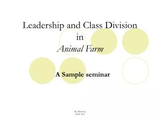 Leadership and Class Division in Animal Farm
