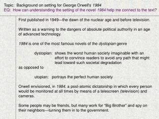 Topic: Background on setting for George Orwell's 1984
