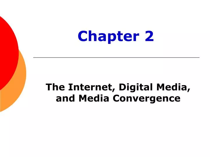 the internet digital media and media convergence
