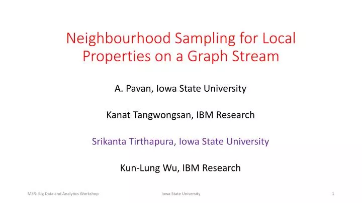 neighbourhood sampling for local properties on a graph stream