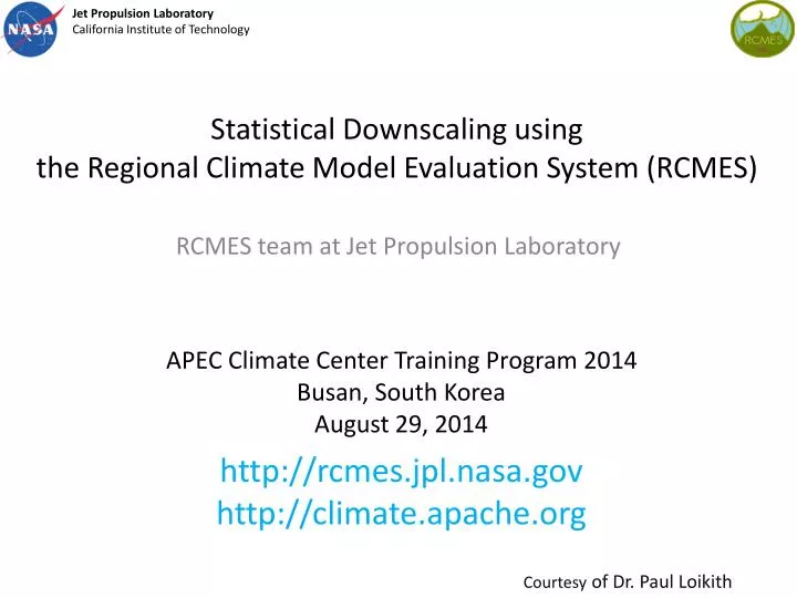 statistical downscaling using the regional climate model evaluation system rcmes
