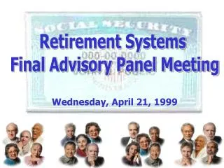 Retirement Systems Final Advisory Panel Meeting