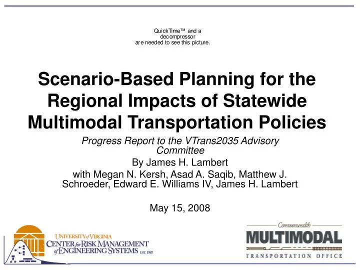 scenario based planning for the regional impacts of statewide multimodal transportation policies