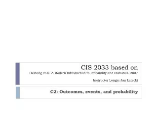 C2: Outcomes , events, and probability