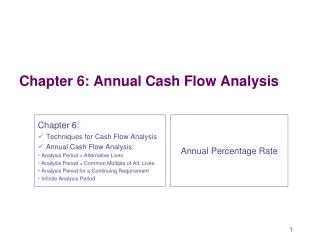 Chapter 6: Annual Cash Flow Analysis
