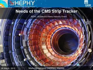 Needs of the CMS Strip Tracker