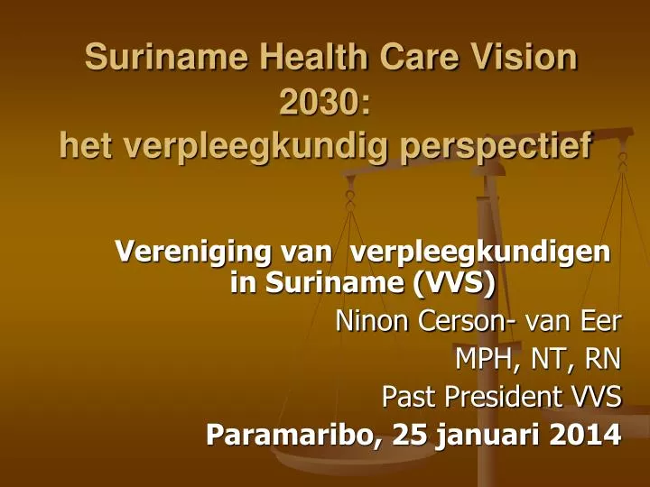 suriname health care vision 2030 het verpleegkundig perspectief