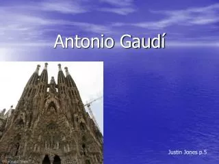 Antonio Gaud í