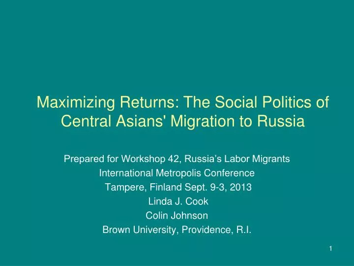 maximizing returns the social politics of central asians migration to russia