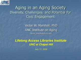 Aging in an Aging Society Diversity, Challenges, and Potential for Civic Engagement