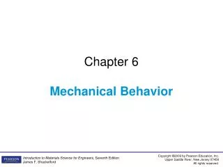 Chapter 6 Mechanical Behavior