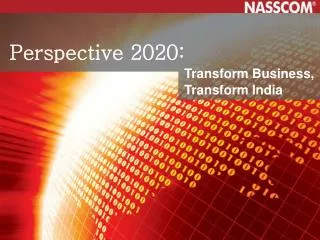 Perspective 2020: Transform Business, Transform India