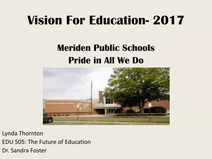 vision for education 2017