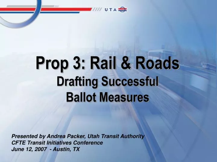 prop 3 rail roads drafting successful ballot measures