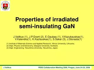 Properties of irradiated semi-insulating GaN