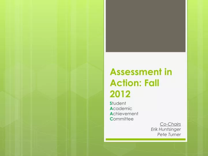 assessment in action fall 2012