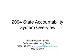 2004 State Accountability System Overview