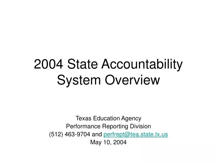 2004 state accountability system overview