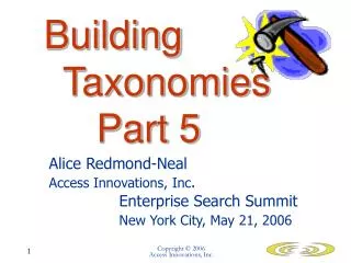 Building 			Taxonomies 		Part 5