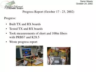 Progress Report (October 17 - 23, 2002)