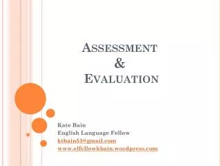 Assessment &amp; Evaluation