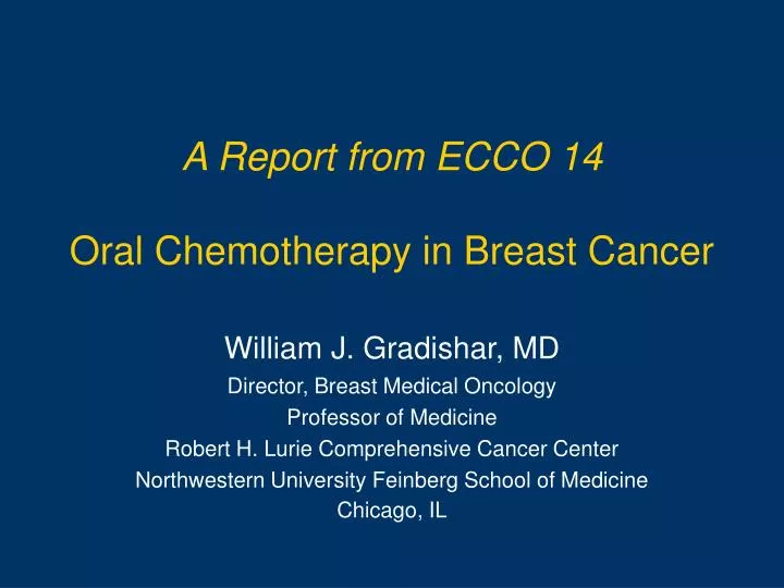 a report from ecco 14 oral chemotherapy in breast cancer