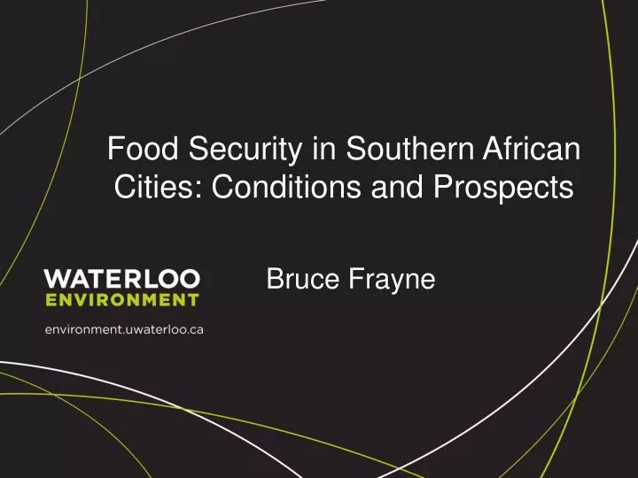 food security in southern african cities conditions and prospects