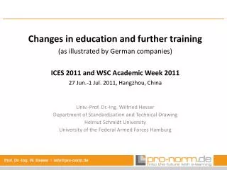 Changes in education and further training ( as illustrated by German companies )
