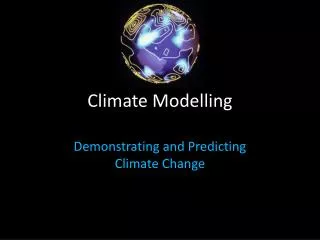 Climate Modelling
