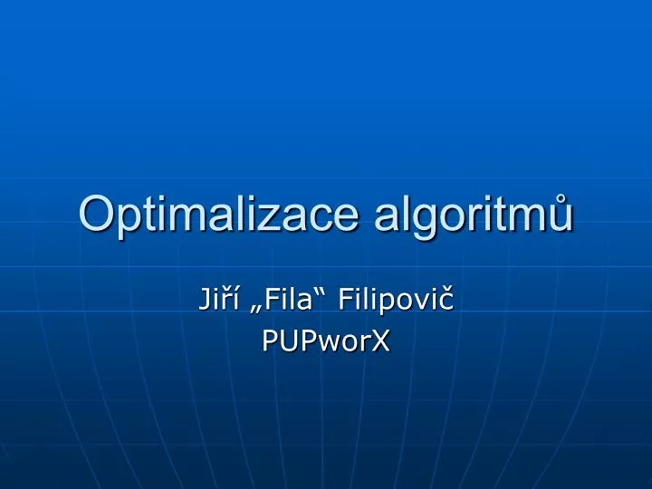 optimalizace algoritm