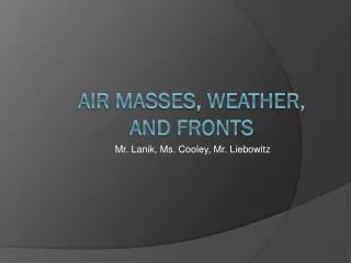 Air masses, weather, and fronts